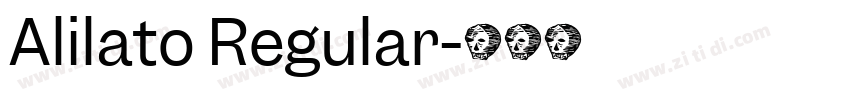 Alilato Regular字体转换